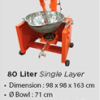 Cooking Mixer 80 Liter single layer